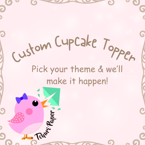 Custom Cupcake Topper - 14 pieces